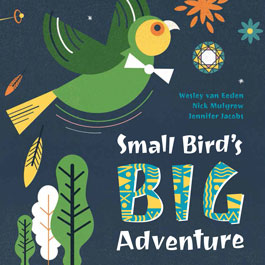 Small Bird's Big Adventure